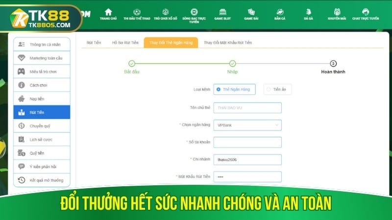 Đổi thưởng hết sức nhanh chóng và an toàn