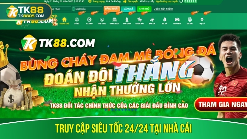 Truy cập siêu tốc 24/24 tại nhà cái